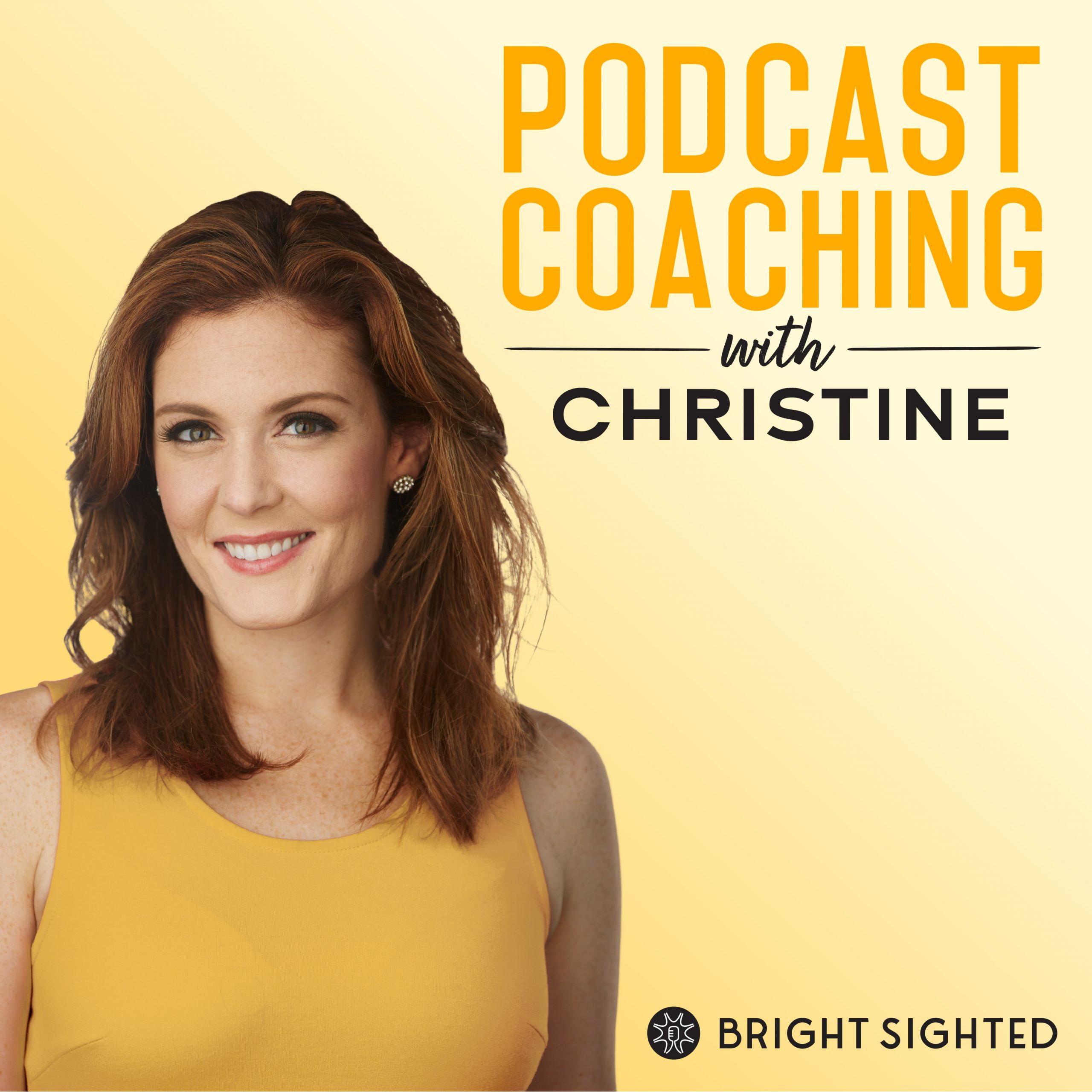 Podcast Coaching with Christine